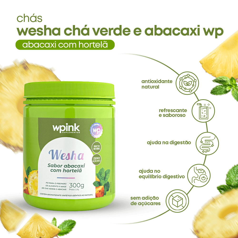 Wesha Chá Verde e Abacaxi - 300g