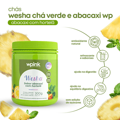 Wesha Chá Verde e Abacaxi - 300g