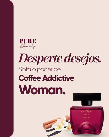 Coffee Addictive Woman